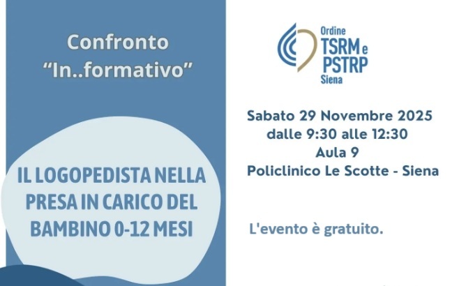 Siena 29 novembre 2025 – Il logopedista nella presa in carico del bambino 0 – 12 mesi